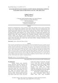 Pantun sering digunakan sebagai cara seseorang menyampaikan sebuah pesan yang dikemas dalam bahasa yang lebih menarik dan mengundang perhatian. Http Jurnal Um Palembang Ac Id Bisastra Article Download 2134 1696
