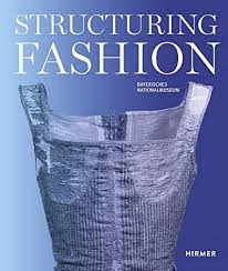 Get Book Structuring Fashion Foundation Garments Through History Foundation Garment Fashion Structured Fashion