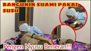 BANGUNIN SUAMI PAKE SUSU - PAS BANGUN MINTA SUSU BENERAN - BAPER MINTA  JATAH NYUSU BENERAN - YouTube