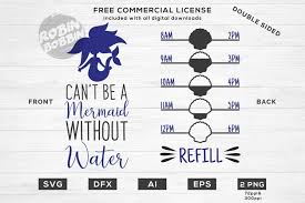 Mermaid svg can't be a mermaid mermaid water tracker svg. Can T Be Mermaid Without Water Double Sided Svg Design 77004 Cut Files Design Bundles
