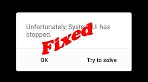 I don't care about my photos, and i honestly do not have any data on the phone, but i need my whatsapp messages. Quick Answer How To Fix Unfortunately System Ui Has Stopped Working In Android Os Today