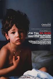 Je suis plutôt difficile aussi et généralement les films les plus marquants sont les films qui. J Ai Tue Ma Mere Wikipedia Tiáº¿ng Viá»t