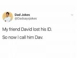 27 Jokes That Are Funny No Matter What Age You Are Dad Jokes Funny Funny Puns Jokes Terrible Jokes