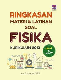 Kali ini kita akan membahas tuntas latihan soal fisika efek doppler setelah sebelumnya kita menjawab semua soal latihan cepat rambat bunyi. Jual Buku Ringkasan Materi Dan Latihan Soal Fisika Kelas Xi Sma Ma Kurikulum 2013 Oleh Nur Salamah S Pd Gramedia Digital Indonesia