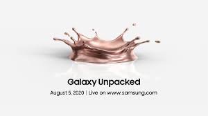 Get captivated by the august spa. Samsung Galaxy Unpacked 2020 Set For August 5 Galaxy Note20 Series Galaxy Z Flip 5g And More Gizbot News