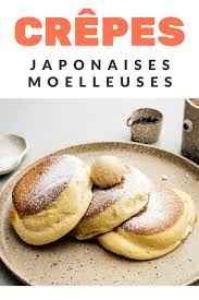 J Ai Fait Des Crepes Japonaises Moelleuses J Ai Fait Des Crepes Moelleuses Desole De Crier Mais Je Suis Tel Crepe Japonaise Crepes Moelleuses Idee Recette