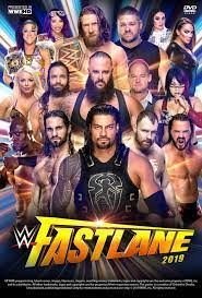 Wwe Fastlane 2019 Poster By Chirantha On Deviantart Wwe Events Wwe Wrestling Superstars