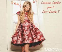 15 Idees De Tenues Pour La Saint Valentin En Images Taaora Blog Mode Tendances Looks