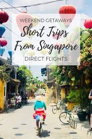 Penang is one of the best places to visit in malaysia in 3 days! Best Short Trips From Singapore Weekend Getaways With Direct Flights