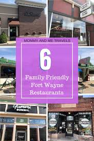 6 Family Friendly Fort Wayne Restaurants We Found 6 Of The Top Kid Friendly Restaurants In Fort Wayne A Kid Friendly Restaurants Midwest Travel Indiana Travel
