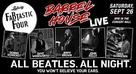 FaBtastic Four at Barrel House Live!