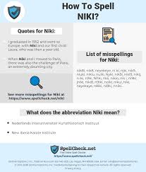 How To Spell Niki And How To Misspell It Too Spellcheck Net