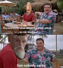 Droid Attack On The Wookies Funny Star Wars Memes Star Wars Memes Star Wars Humor