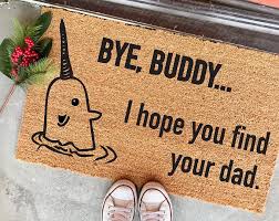 Get $50 off one health + ancestry kit or $150 off when you buy two. The Bye Buddy Hope You Find Your Dad Doormat By The Cheeky Doormat On Etsy Welcome Mat Chris Christmas Doormat Cricut Projects Christmas Buddy The Elf
