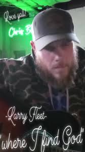 Hey guys here's a cover of some Larry Fleet "that's where I find God"..  love this song it hits home makes me think of my life and family and just  how it all has worked out this far along and life is ...