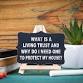 What is a Living Trust and Why do I Need One?