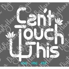 You can find these files in your etsy account under 'purchases and reviews'. Sarcastic Svg Files For Cricut Sayings Can T Touch This Svg Funny Quotes Cactus Clipart Cacti Sign