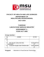 All amendments up to january, 1994 4th ed. Assignment 2 Food Act 1983 Docx Faculty Of Health And Life Sciences Department Of Healthcare Professional July 2019 Ylw20102 Law In Food Service Course Hero