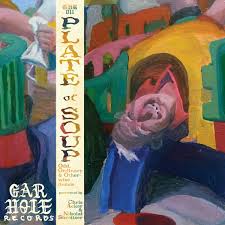 Plate of Soup: Odd, Ordinary & Otherwise Demos