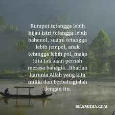 Jangan sampai rumput tetangga terlihat lebih hijau dari rumput di halaman sendiri. Kata Tetangga Photos Facebook