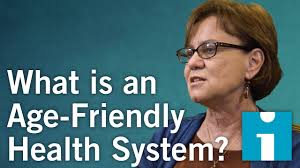 Age-Friendly Health Systems