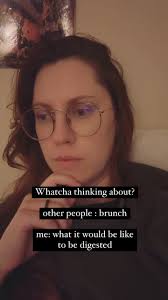 Thank God for books. And Authors who have the same strange thoughts as me.  🤷🏻‍♀️