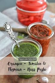 Rezept Orangen Tomaten Thymian Nuss Pesto Rezepte Lebensmittel Essen Essen