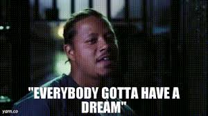 Terrence howard stars as a memphis hustler and pimp who faces his aspiration … more » Yarn Everybody Gotta Have A Dream Hustle Flow 2005 Crime Video Gifs By Quotes F6c6bfaa ç´—