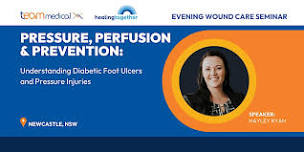 Pressure, Perfusion & Prevention: Diabetic Foot Ulcers & Pressure Injuries