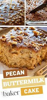 Pecan Buttermilk Cake Desserts Fun Desserts Cake Recipes
