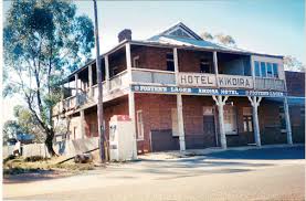 Bush Pubs The Old Kikoira Hotel Central Nsw Australia City Of Adelaide Old Pub New South Wales
