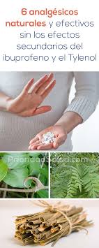 6 Analgesicos Naturales Y Efectivos Sin Los Efectos Secundarios Del Ibuprofeno Y El Tylenol Natural Medicine Healthy Tips Health