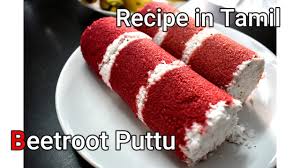 Beetroot Puttu Kerala Puttu Recipe In Tamil Youtube Puttu Recipe Recipes In Tamil Recipes