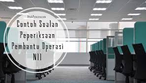 Contoh Soalan Peperiksaan Pembantu Operasi N11 Atokpencen Com