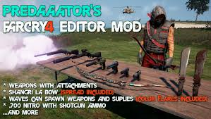 I have the season pass but don't see anywhere to . Predaaator Studio Predaaator S Far Cry 4 Editor Mod V1 0 Weapons With Attachments Shangri La Bow Waves Spawns Weapons And Suplies And More Instalation 1 Make Backup Of The Patch Hd Fat And Patch Hd Dat Files