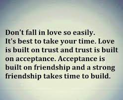 Don T Fall In Love So Easily L Loe Time Quotes Relationship Jokes Quotes Dont Fall In Love