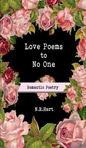 Download Pdf Epub Love Poems To No One Romantic Poetry By N R Hart