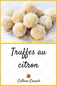 Truffes Au Citron La Recette Facile Recette Facile Recette Recette Sucre Facile