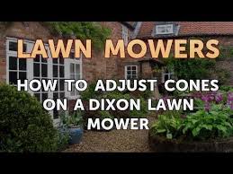 We did not find results for: How To Adjust Cones On A Dixon Lawn Mower Youtube