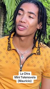La Otra: Mini Telenovela sobre Mauricio