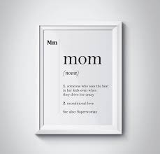 Mom Definition Print Mother Gift Mothers Day Gifts Parents Etsy Diy Gifts For Mom Family Poster Funny Mom Gifts