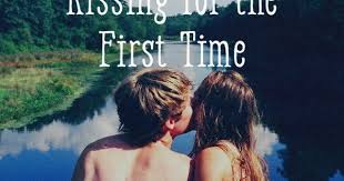 How To Kiss Someone For The First Time First Kiss Quotes How To Kiss Someone Boyfriend Kissing