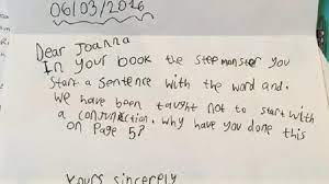 Well, maybe less, maybe more. But You Can T Start A Sentence With A Conjunction Primary Pupil Writes To Children S Author Tes News
