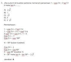 Maybe you would like to learn more about one of these? Contoh Soal Trigonometri