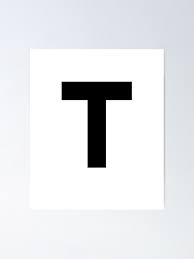 Find the perfect alphabet t stock photo, image, vector, illustration or 360 image. T Capital Letter Letter T Uppercase Matching Group Alphabet Poster For Sale By Rachimariposa Redbubble