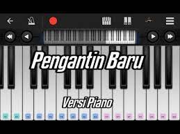 Not Piano Pengantin Baru