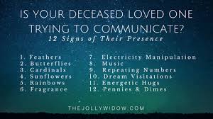 It shouldn't be a big surprise that we get a lot of questions about how to talk to the dead. 11 Signs Of After Death Communication Adc The Jolly Widow