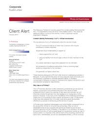 Limited liability partnership (llp) is under the limited liability partnerships act 2012 which combines the characteristics of a company and a conventional partnership. Client Alert Wong Partners