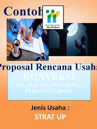 Well, ternyata tugas ini akan berperan penting untuk masa depan. Contoh Proposal Strat Up Opop