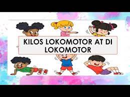 Halimbawa ng di lokomotor pictures. Pe 1 Kilos Lokomotor At Di Lokomotor Youtube